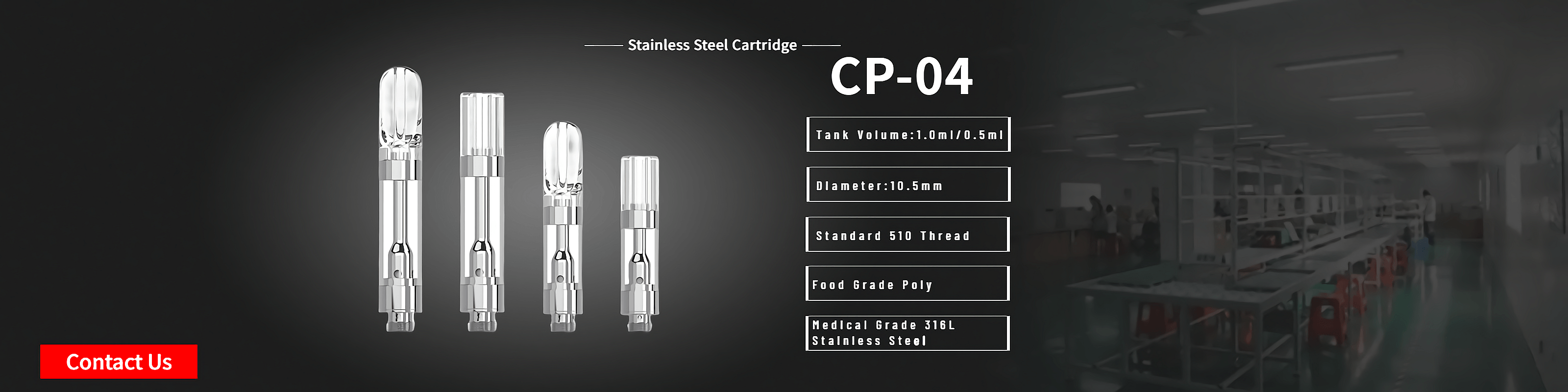 CP-04 Stainless steel cartridge